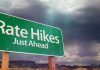 Road sign reading rate hikes just ahead