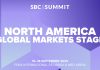 SBC Summit Global Markets Stage to explore what’s next for North America SBC Summit North America Global Markets Stage PR