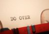 Plaintiffs asking courts to reconsider Blazesoft arbitration Typewritten words "Do over" on a piece of paper