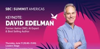 Former Aetna CMO David Edelman to join SBC Summit Americas lineup SBC Summit Americas