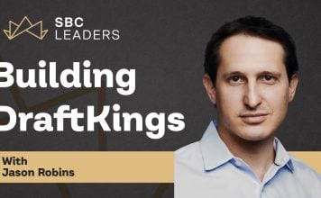 SBC Leaders: Jason Robins on building DraftKings and ‘bullets dodged’